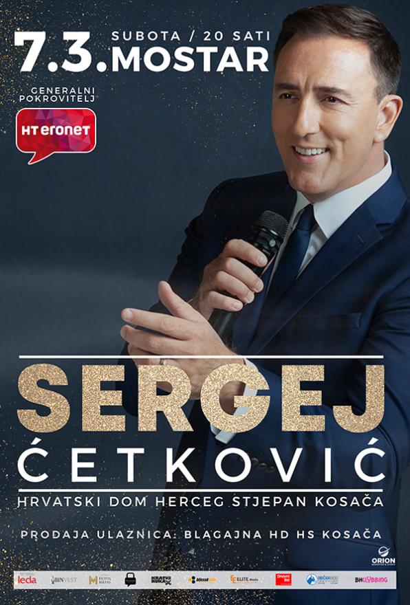 Najava koncerta Sergeja Ćetkovića - Rasprodan koncert Sergeja Ćetkovića u Kosači pod pokroviteljstvom HT Eroneta 