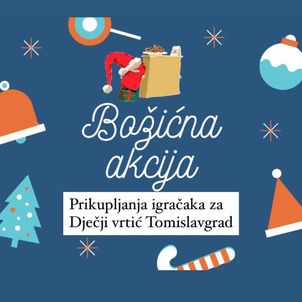 Božićna akcija u Tomislavgradu - Božićnom akcijom prikupljene igračke za Dječji vrtić u Tomislavgradu