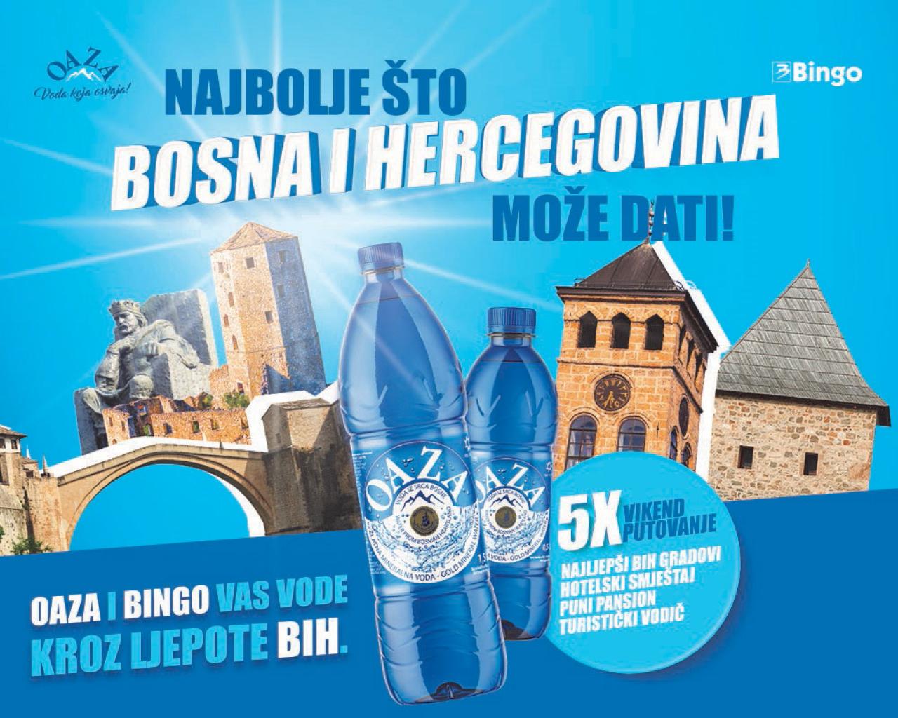 Oaza i Bingo vas vode kroz ljepote Bosne i Hercegovine - Oaza i Bingo vas vode kroz ljepote Bosne i Hercegovine