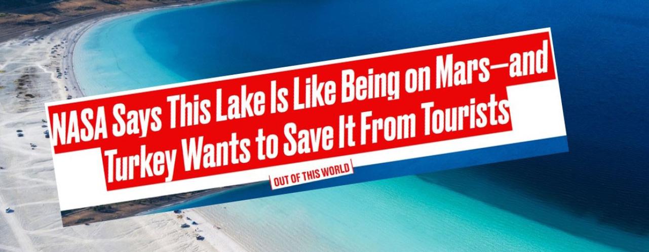 NASA kaže da je ovo jezero isto kao ono na Marsu – i da Turska mora da ga spasi od najezde turista - Znate šta povezuje planet Mars, Tursku i Bosnu i Hercegovinu?