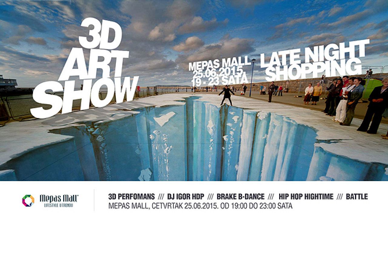 3D ArtShow/Late Night Shopping u Mepas Mallu