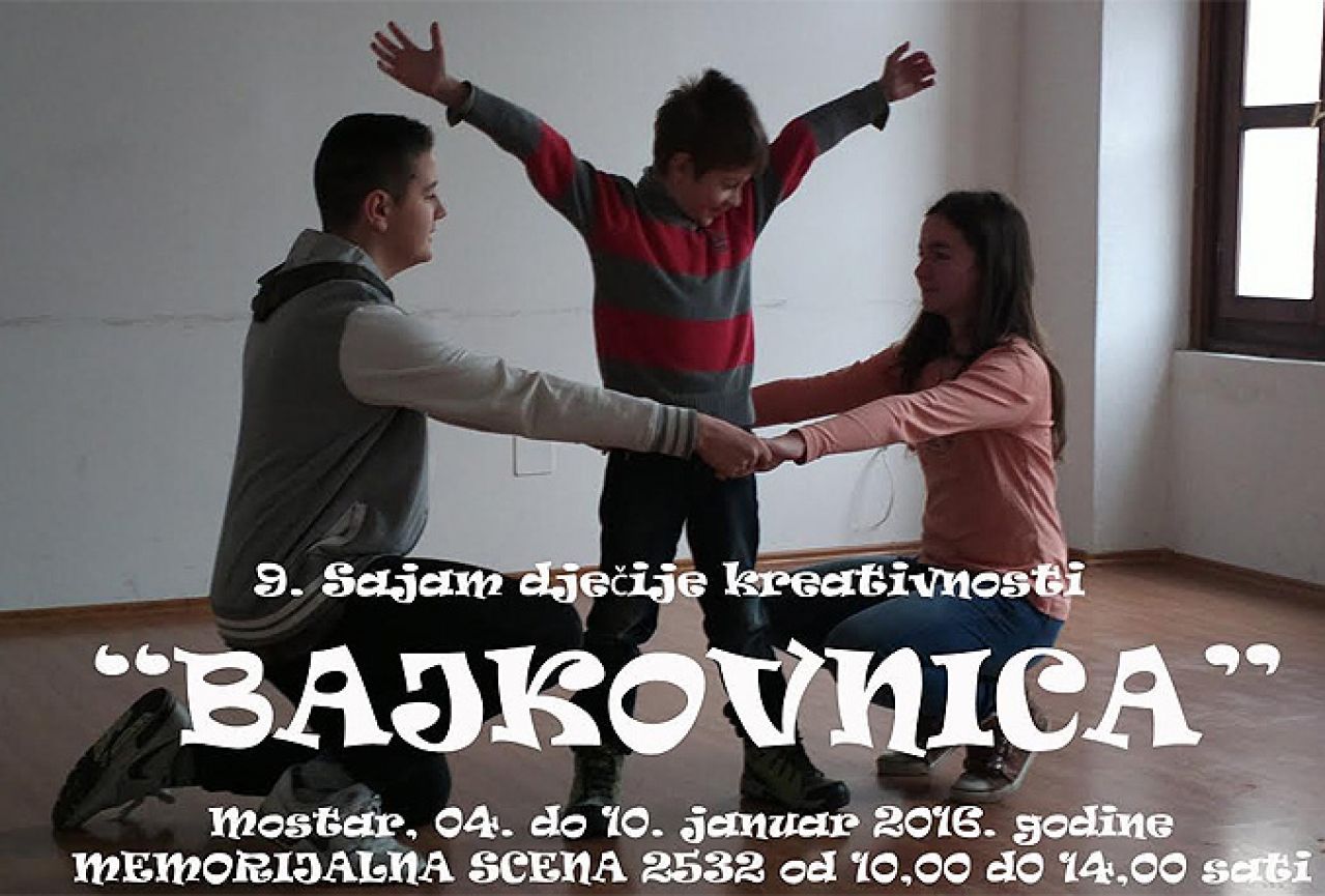 "Bajkovnica" u Mostaru od 4. do 10. siječnja