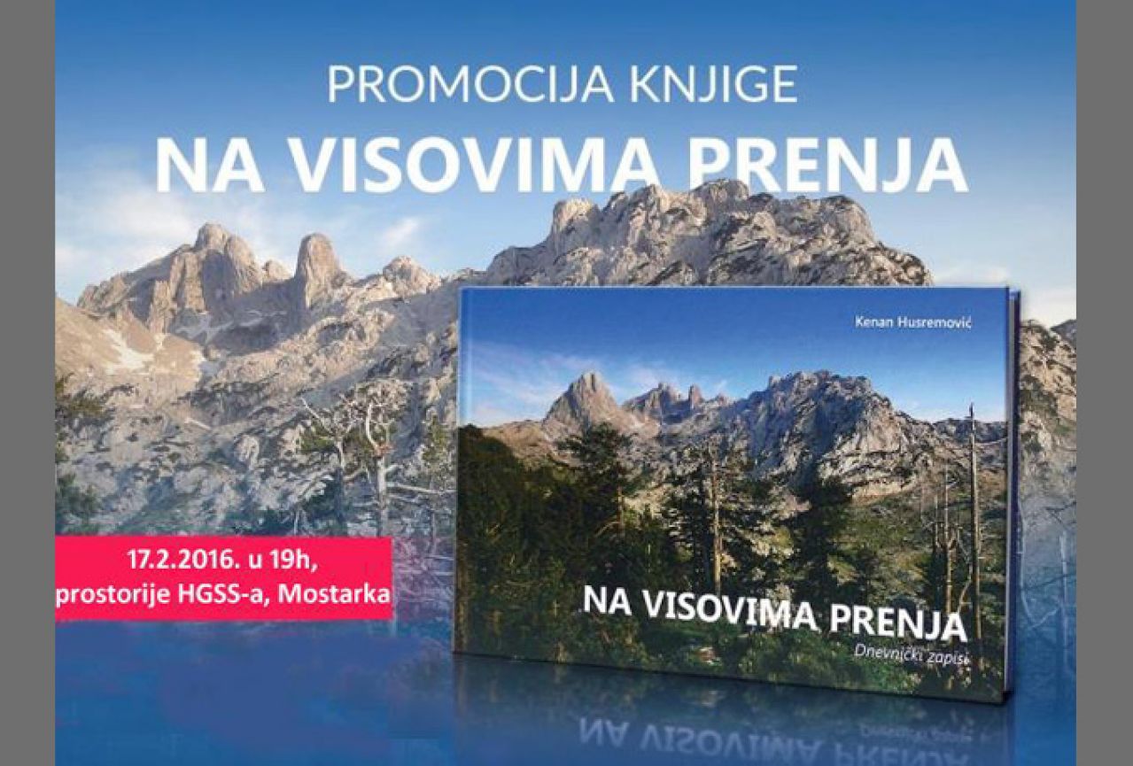 Ljubitelji Prenja pozvani na promociju knjige ''Na visovima Prenja''