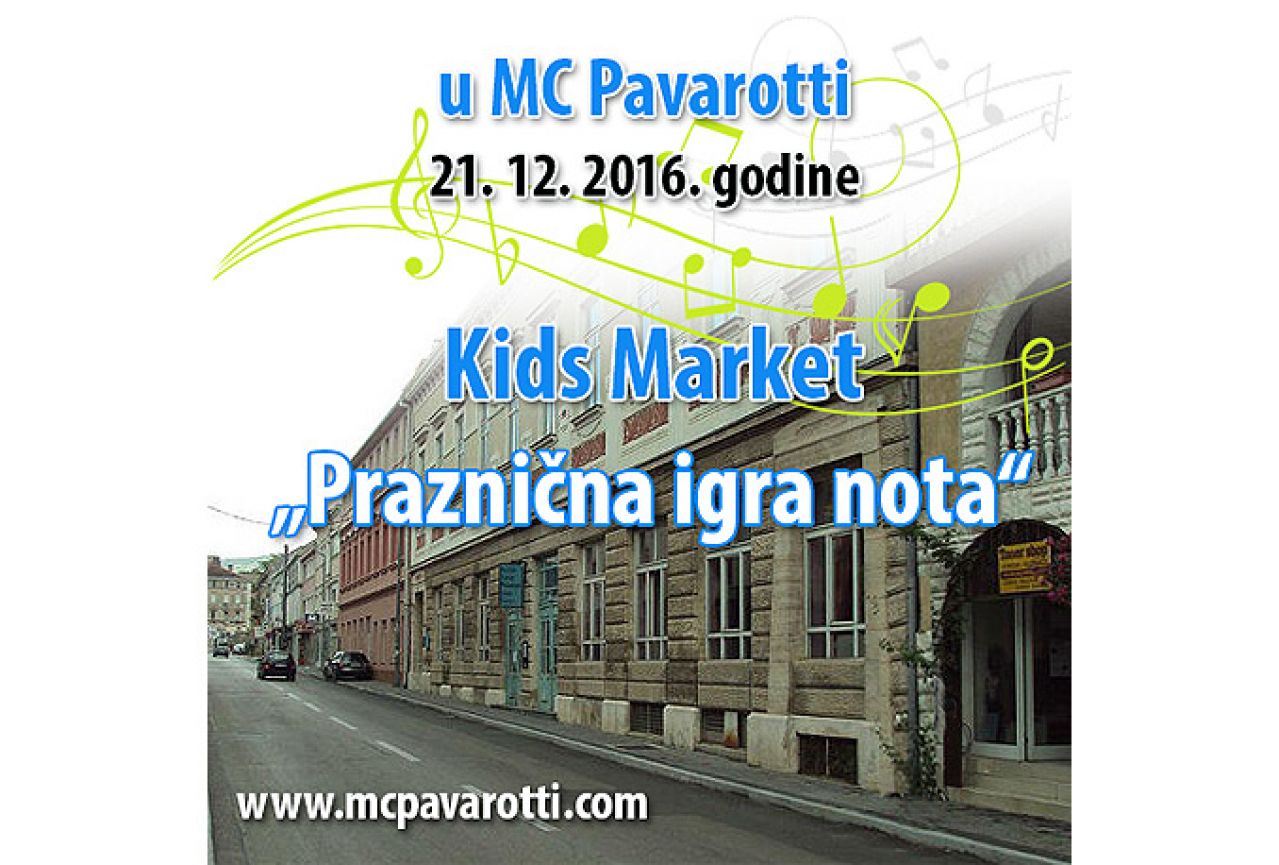 Rođendanski 'Kids Market' u MC Pavarotti