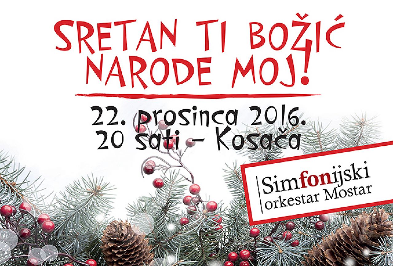 U Mostaru koncert ''Sretan ti Božić narode moj!"