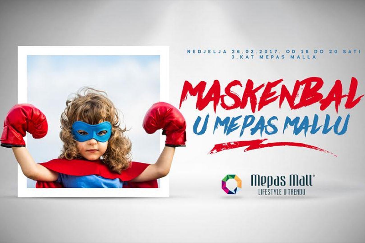 Maskenbal u Mepas Mallu - Na jedan dan postanite omiljeni junak