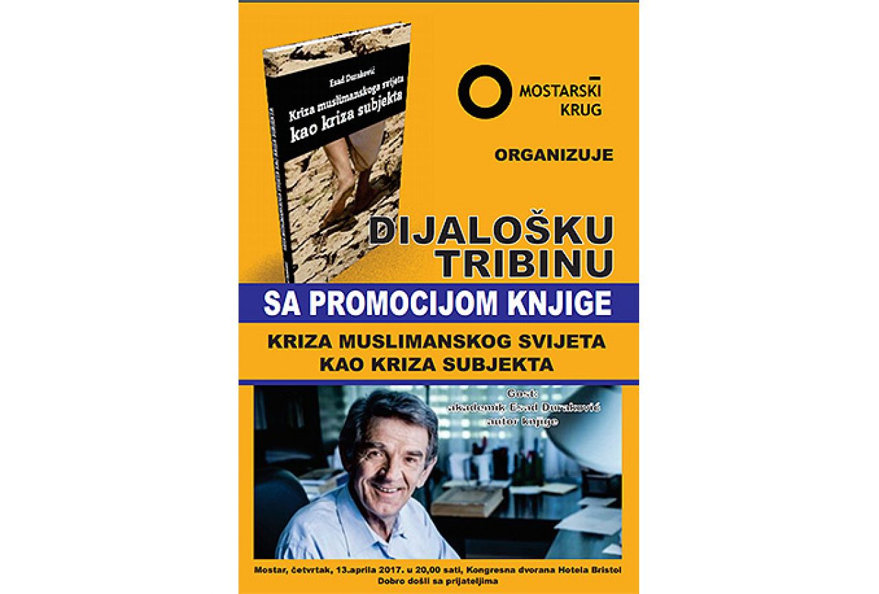 U Mostaru predstavljanje knjige ''Kriza muslimanskog svijeta kao kriza subjekta''