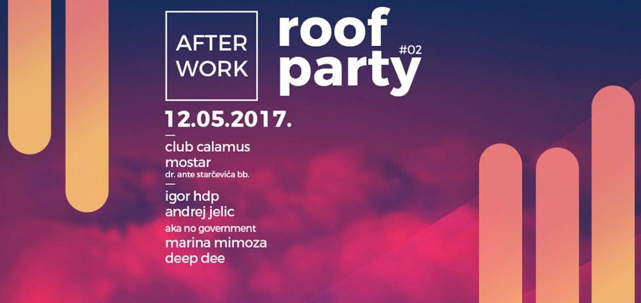 Počinje vruća sezona After Work Roof partija u Mostaru