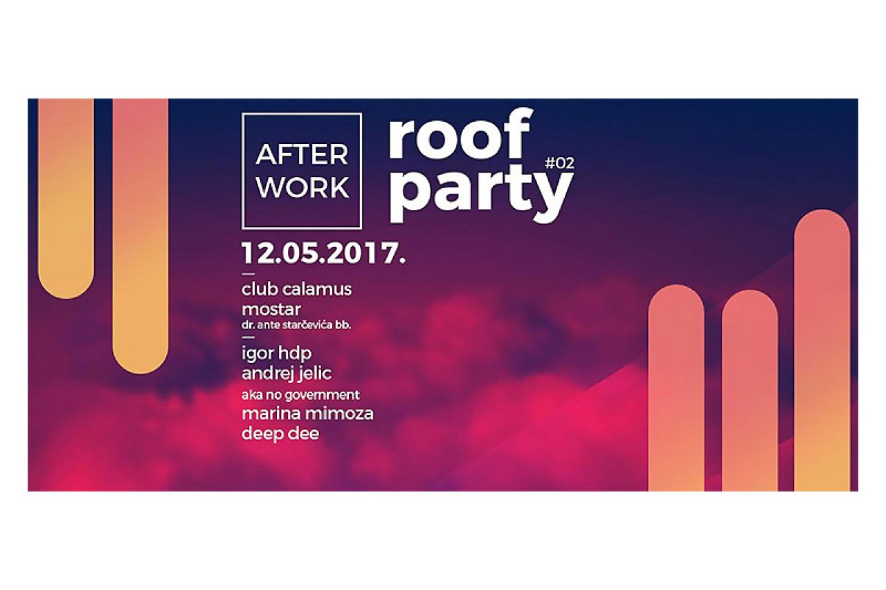 Počinje vruća sezona After Work Roof partija u Mostaru