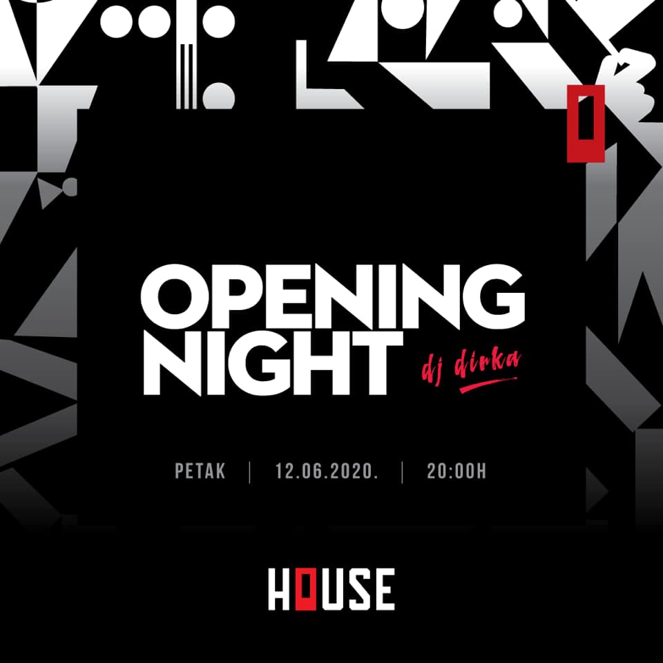 House Bar - Opening Night - dj Dirka