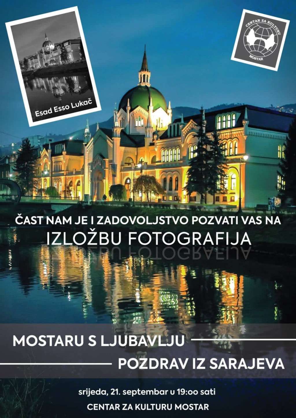 Izložba fotografija "Mostaru s ljubavlju - pozdrav iz Sarajeva" 