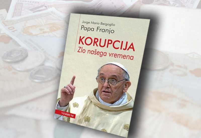 Uoči posjete: Što Papa kaže o korupciji?