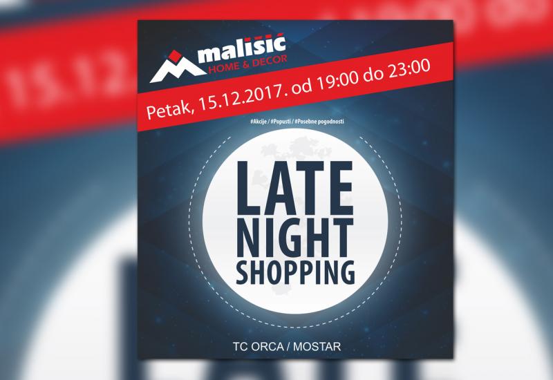 Vizual noćnog shoppinga u Mališiću - Sjajni pusti čekaju vas na Mališić Home & Decore noćnom shoppingu