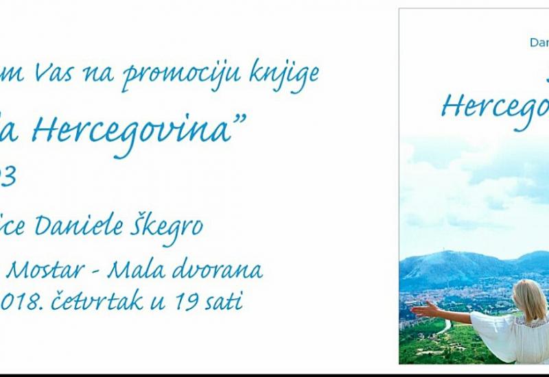 Promocija knjige poezije Moja Hercegovina Daniele Škegro