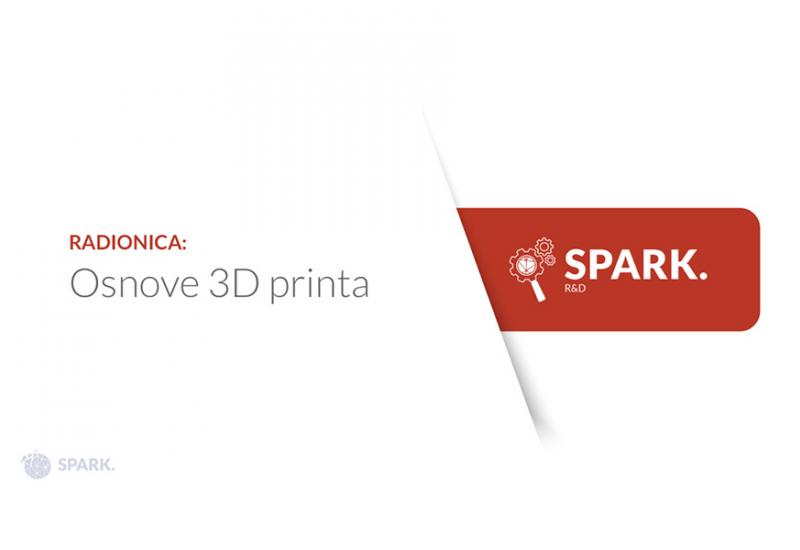 SPARK u Mostaru organizira radionicu o osnovama 3D printa