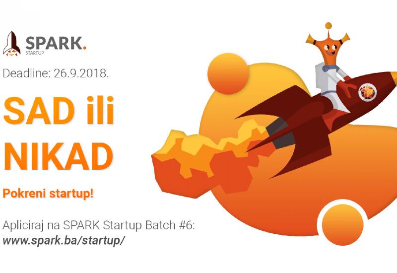 Najavni plakat - Spark Startup Batch #6: Prijave otvorene još dva dana