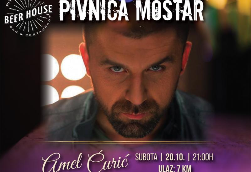 Amel Ćurić - Pivnica Mostar je ponovo s vama!