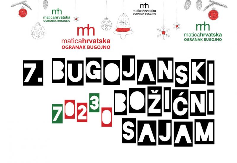 Bugojanski božićni sajam - Sudjelujte na Sedmom bugojanskom božićnom sajmu