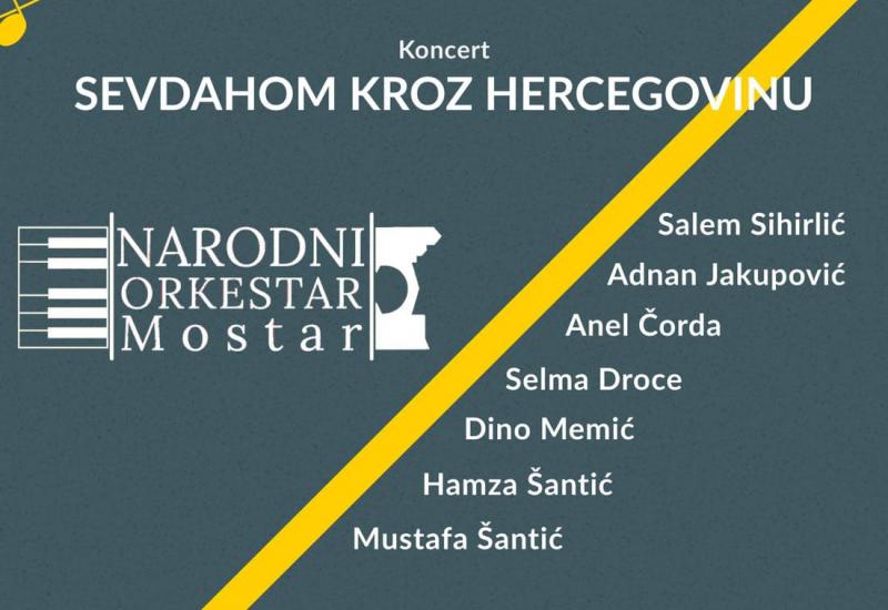 ''Sevdahom kroz Hercegovinu'' s Narodnim orkestrom 