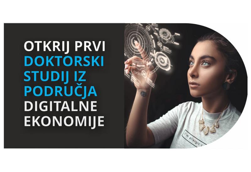 Natječaj za upis druge generacije studenata na doktorskom studiju 'Poslovna ekonomija u digitalnom okruženju'