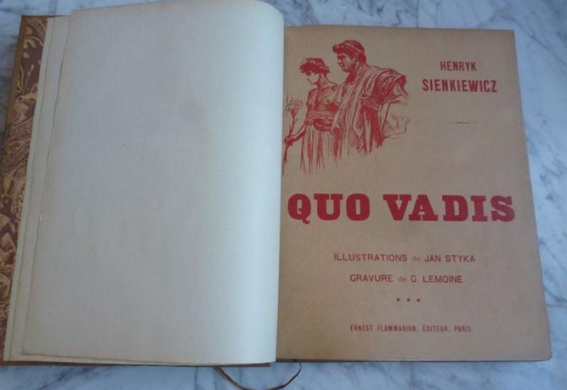 Quo vadis - kapitalno djelo Henryka Sienkiewicza - Do danas je ostao u svijetu najpopularnijim poljskim piscem