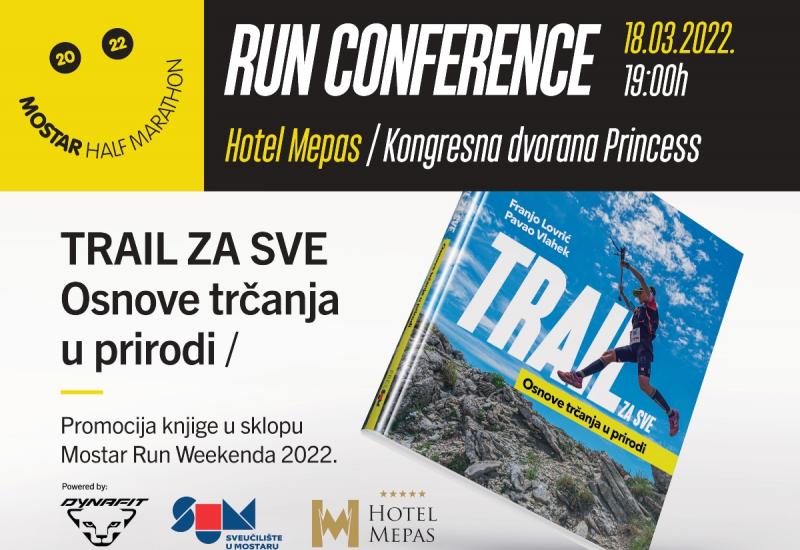 U sklopu Mostar Run Weekenda promocija knjige "Trail za sve - Osnove trčanja u prirodi"