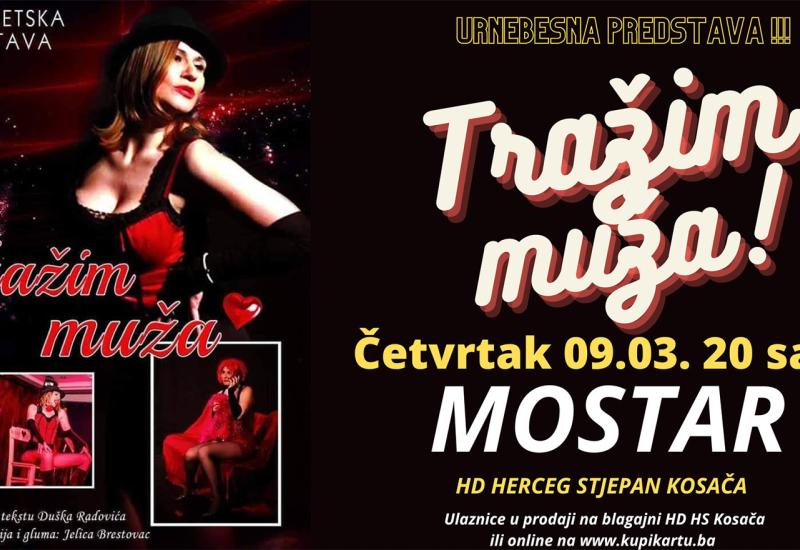 Za predstavu "Tražim muža" u Mostaru traži se karta više