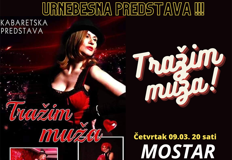 Tražim muža u Kosači 9. ožujka - 9. ožujka u Mostaru: Ostao mali broj ulaznica za urnebesnu komediju 