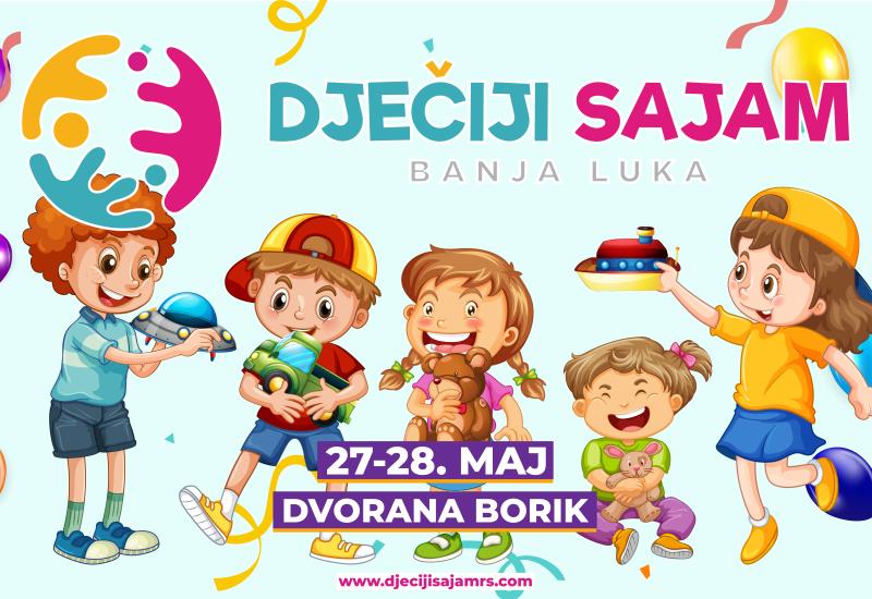 Dječji sajam ''Banjaluka 2023'' obojit će ovaj vikend najljepšim bojama