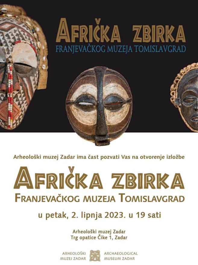 Afrička zbirka iz tomislavgrada u Zadru - Duvanjska Afrika u Zadru