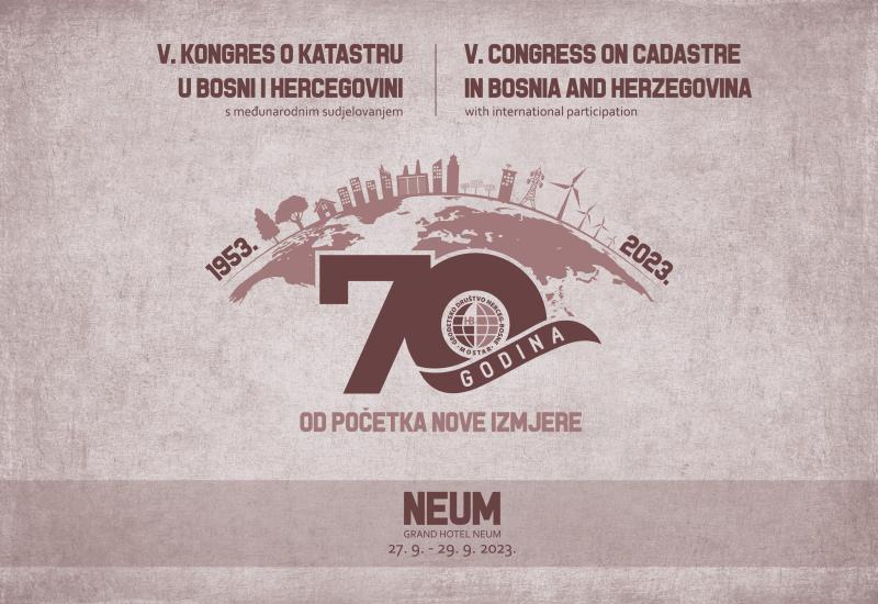 V. Kongres o katastru u Bosni i Hercegovini u rujnu u Neumu
