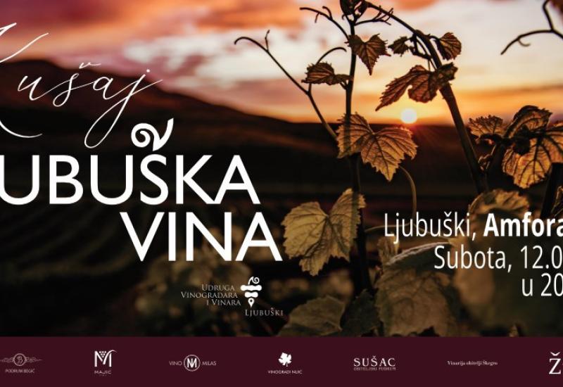 Kušaj ljubuška vina - Dođi i kušaj ljubuška vina