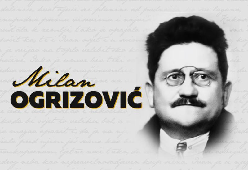 Milan Ogrizović (Senj, 11. veljače 1877. – Zagreb, 25. kolovoza 1923.) - Prije jednog stoljeća preminuo je jedan od najizvođenijih hrvatskih dramatičara