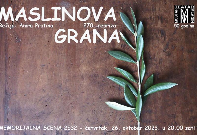 270. Maslinova grana u Mostaru