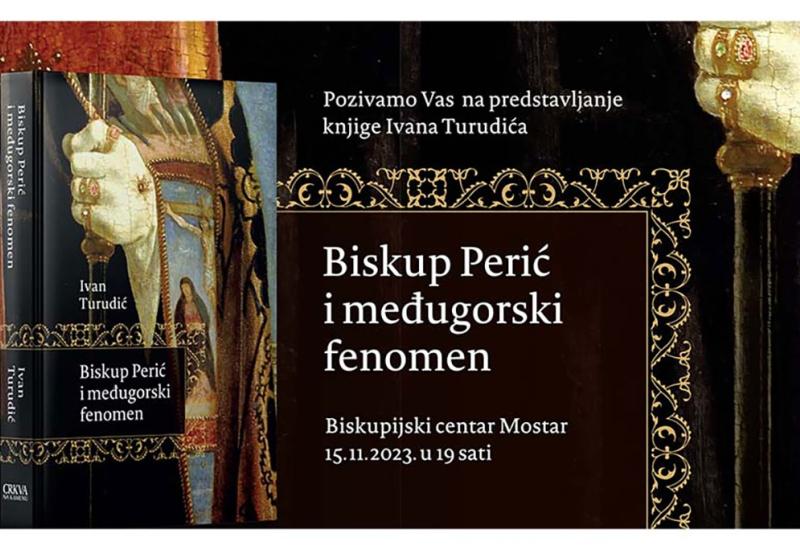 Mostar – Predstavljanje knjige 'Biskup Perić i međugorski fenomen'