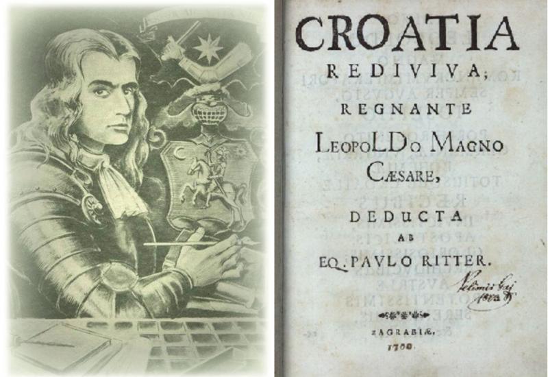 Pavao Ritter Vitezović (Senj, 7. siječnja 1652. – Beč, 20. siječnja 1713.) - Tko je prvi hrvatski profesionalni pisac?