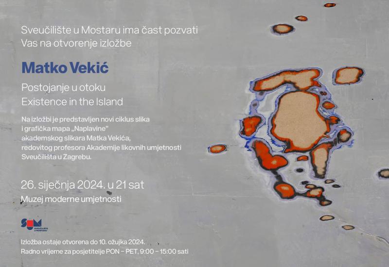 Izložba Matka Vekića - Matko Vekić vraća se u Mostar