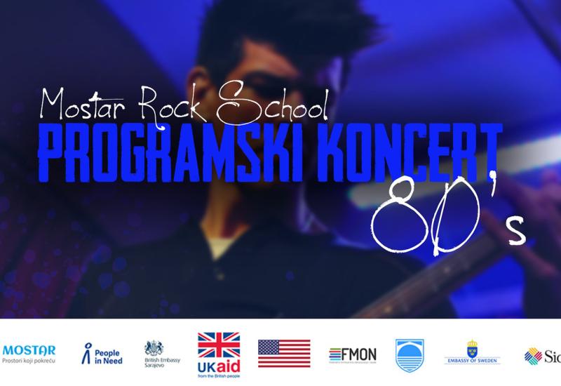 Koncert Mostar Rock School – ''slušamo novih 11 autorskih pjesama polaznika i polaznica i obrađujemo period 80-ih''