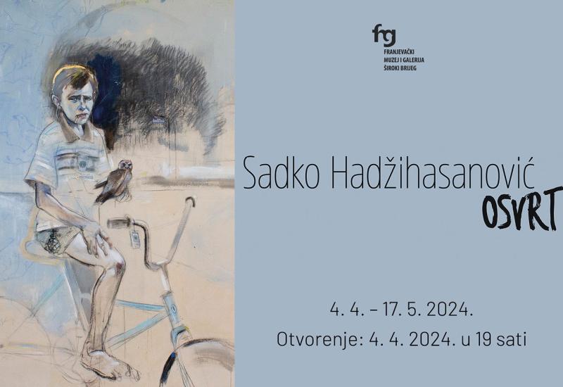 Sadko Hadžihasanović izlaže u Franjevačkoj galeriji u Širokom Brijegu