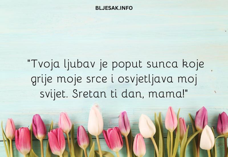 Kratka čestitka za Majčin dan - Čestitke za Majčin dan: 40 jedinstvenih primjera za iskazivanje ljubavi