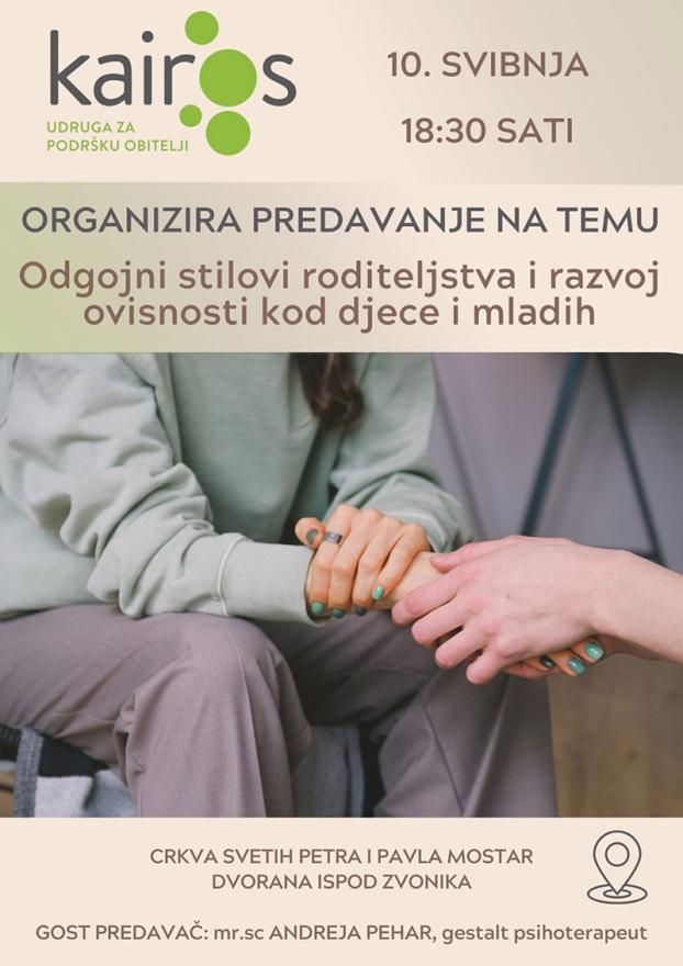 Predavanje u Mostaru - Predavanje u Mostaru: Odgojni stilovi roditeljstva i razvoj ovisnosti kod djece i mladih
