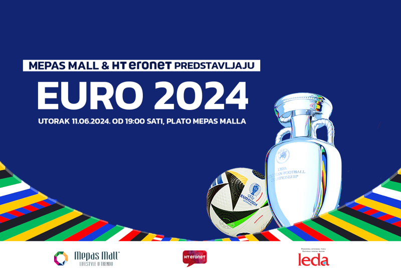 Mepas Mall & HT Eronet predstavljaju EURO 2024