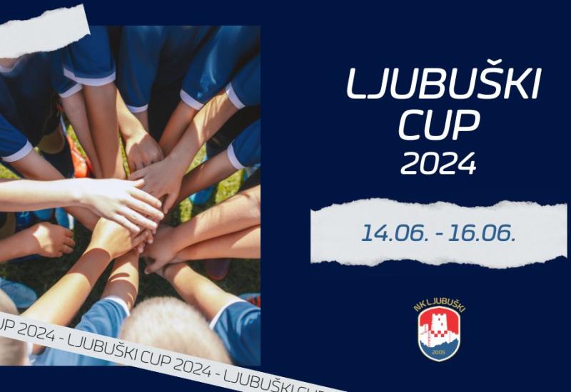 Ljubuški Cup 2024: Međunarodni nogometni turnir za mlade nogometaše 