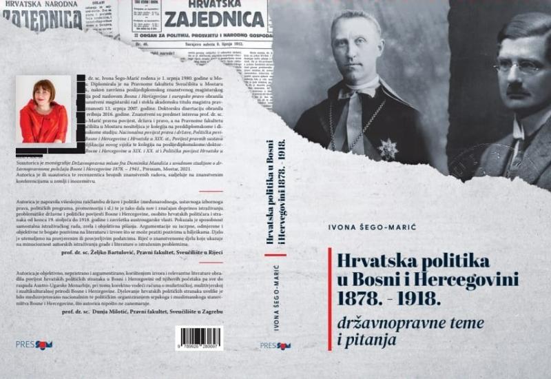 Predstavljanje monografije - Hrvatska politika u Bosni i Hercegovini 1878. – 1918. 