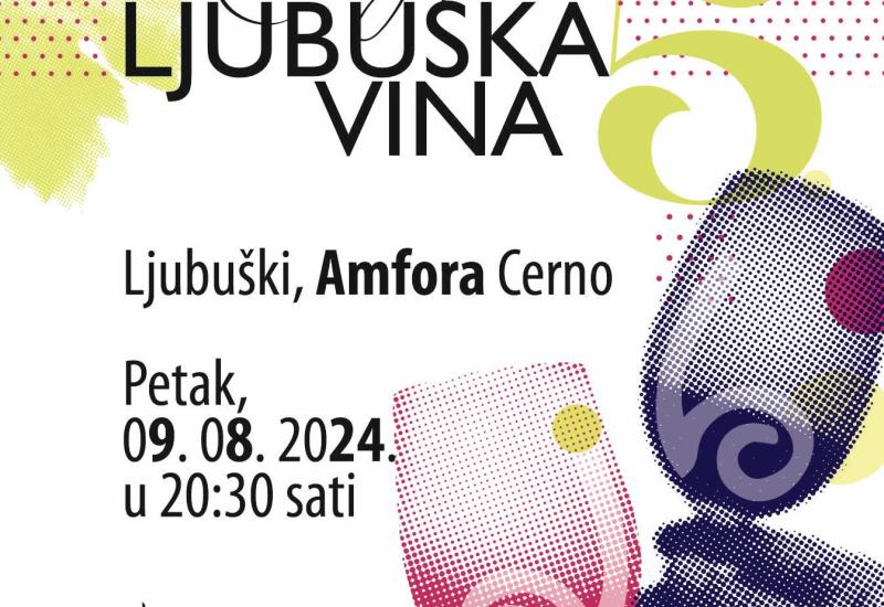 I ove godine u Ljubuškom manifestacija “Kušaj ljubuška vina” 