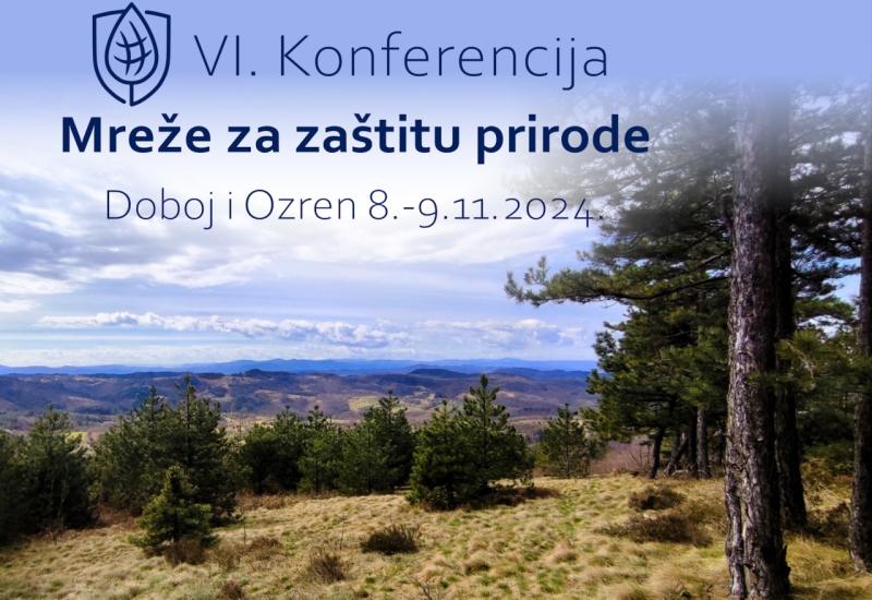 VI Konferencija Mreže za zaštitu prirode: Otkrića na Ozrenu u sjeni rastuće represije